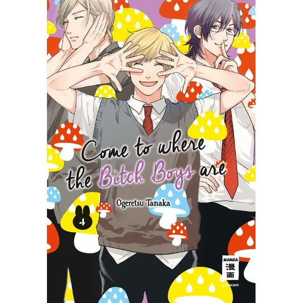 Come to where the Bitch Boys are - Manga (deutsch)