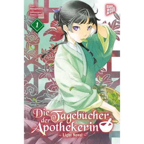 Die Tagebücher der Apothekerin Band 1 Light Novel

