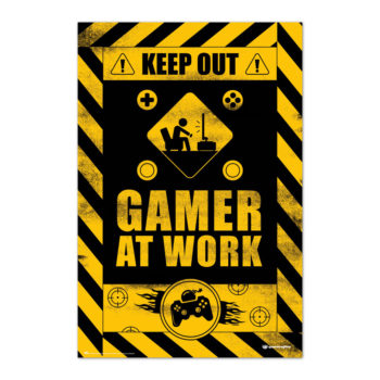 Poster Gamer at Work